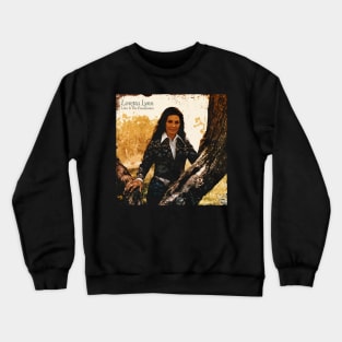 Loretta The Coal Miner's Daughter Celebrate the Country Music Legend on Your Tee Crewneck Sweatshirt
